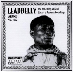 The Remaining ARC and Library of Congress Recordings: Volume 1 (1934-1935)