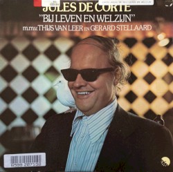 Bij leven en welzijn