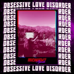 Obsessive Love Disorder