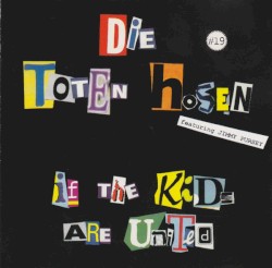 Individual / If the Kids Are United