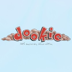 Dookie (30th anniversary deluxe edition)