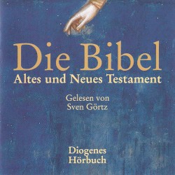 Die Bibel: Altes und neues Testament