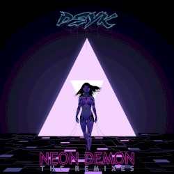 Neon Demon: The Remixes