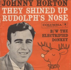 They Shined Up Rudolph’s Nose / The Electrified Donkey