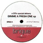 Gimme a Fresh One EP