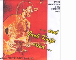 …And Jack Knife Cried…