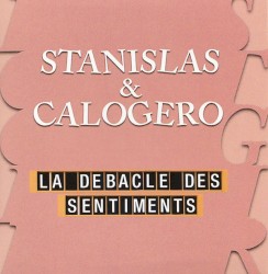 La Débâcle des sentiments