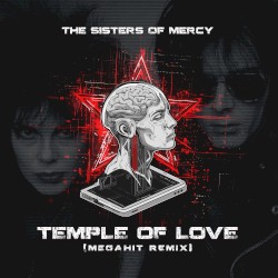 Temple of Love (Megahit remix)