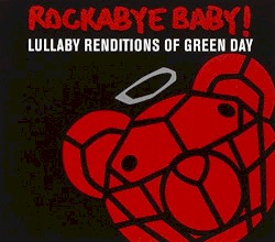 Lullaby Renditions of Green Day