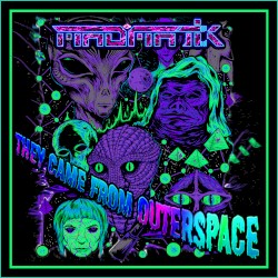 They Came From Outerspace