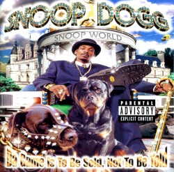 Da Game Is to Be Sold, Not to Be Told