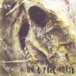 On a Pale Horse