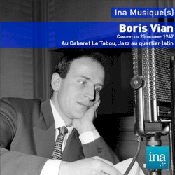 Boris Vian et son orchestre, Au Cabaret Le Tabou, Jazz au quartier latin