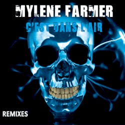 C’est dans l’air (remixes)