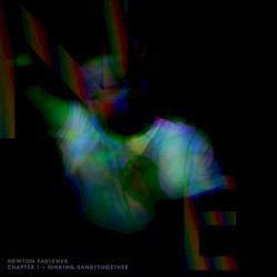 Chapter I: Sinking Sand / Together