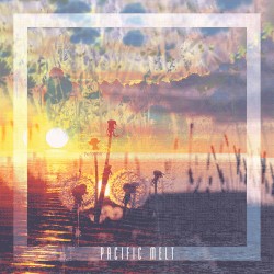 Pacific Melt