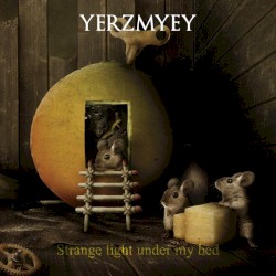 Strange Light Under My Bed