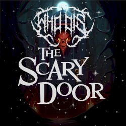The Scary Door