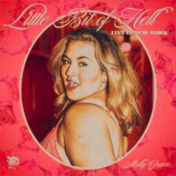 Little Bit of Hell (live in New York)