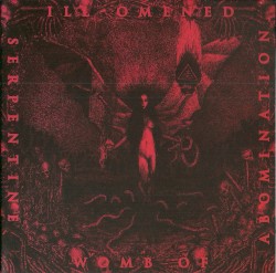 Serpentine Womb of Abomination / Vortical Gospel of Leviathan