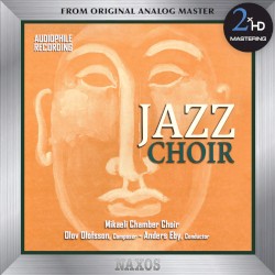 Jazz Choir (Dagen skimrar i gräset…)