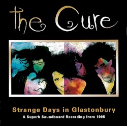 Strange Days in Glastonbury