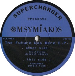 The Future Was Here EP