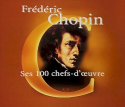 Ses 100 chefs‐d’oeuvre