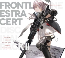 ドールズフロントライン オリジナル・サウンドトラック2 /オーケストラ・コンサート ブルーレイディスク