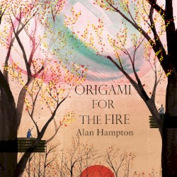 Origami for the Fire