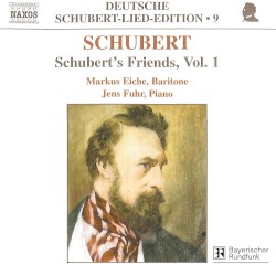 Schubert's Friends, Vol. 1