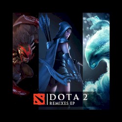 The Dota 2 Remixes EP