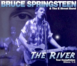 A Little Bit of Heaven Here on Earth: The River Tour Compilation