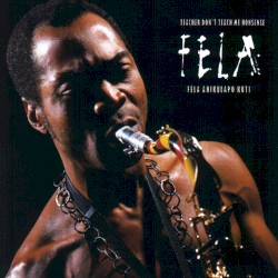 Teacher Don’t Teach Me Nonsense