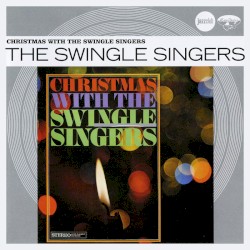 Christmas With the Swingle Singers