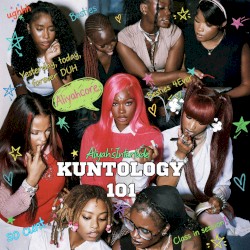 KUNTOLOGY 101