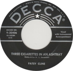 Three Cigarettes in an Ashtray / A Stranger in My Arms