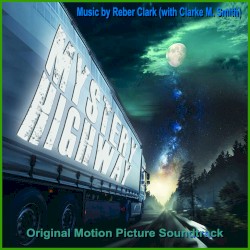 Mystery Highway: Original Motion Picture Soundtrack