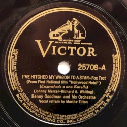 I've Hitched My Wagon to a Star / Let That Be a Lesson to You