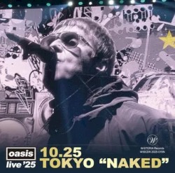 Live ’25 10.25 Tokyo “Naked”