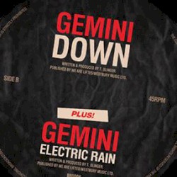 Down / Electric Rain