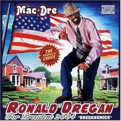 Ronald Dregan for President 2004: Dreganomics