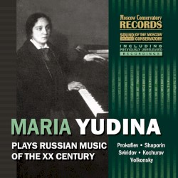 Plays Russian Music of the XX Century