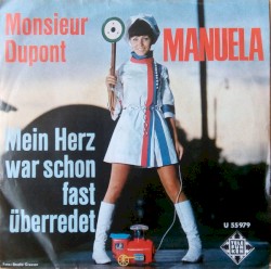 Monsieur Dupont / Mein Herz war schon fast überredet
