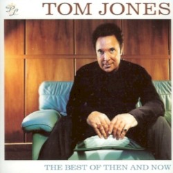 The Best of Then and Now