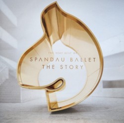 The Very Best of Spandau Ballet: The Story