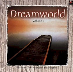 Dreamworld – Volume 2