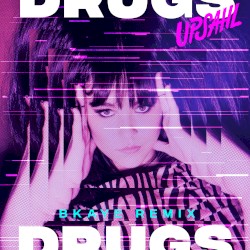 Drugs (BKAYE remix)