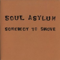 Somebody to Shove