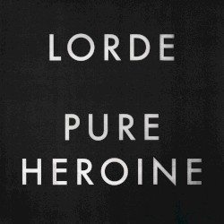 Pure Heroine